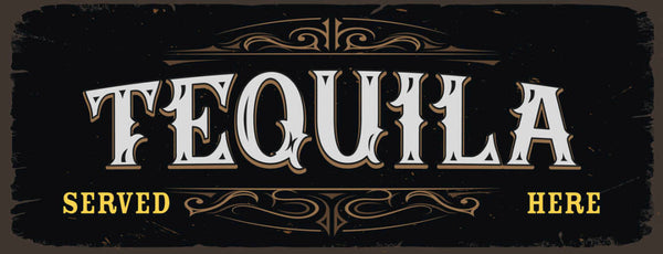 Schild Tequila Served Here Alkohol Spirituose Bar Mexiko 27x10 Blech od.Holz