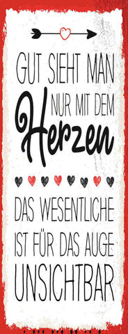 Schild Gut Sieht Man Nur Mit Dem Herzen Wesentlich Für Das Auge Unsichtbar 27x10