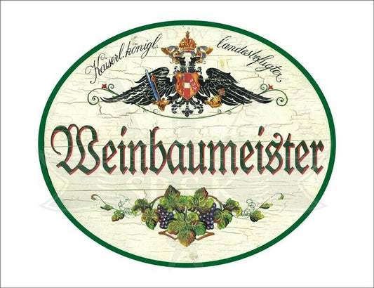KuK Nostalgie Holzschild - Landesbefugter Weinbaumeister - Weinreben TH