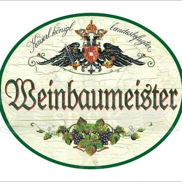 KuK Nostalgie Holzschild - Landesbefugter Weinbaumeister - Weinreben TH
