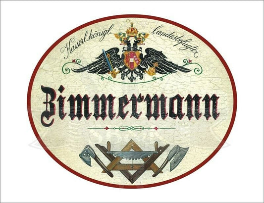 KuK Nostalgie Holzschild - Landesbefugter Zimmermann - Werkzeuge Axt TH