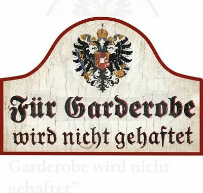 Nostalgie Holzschild Schild Für Garderobe wird nicht gehaftet