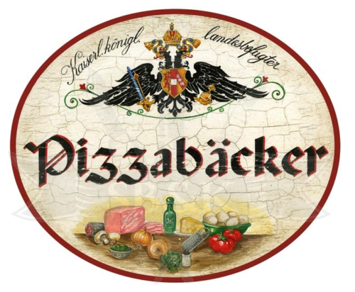 KuK Nostalgie Holzschild Pizzabäcker