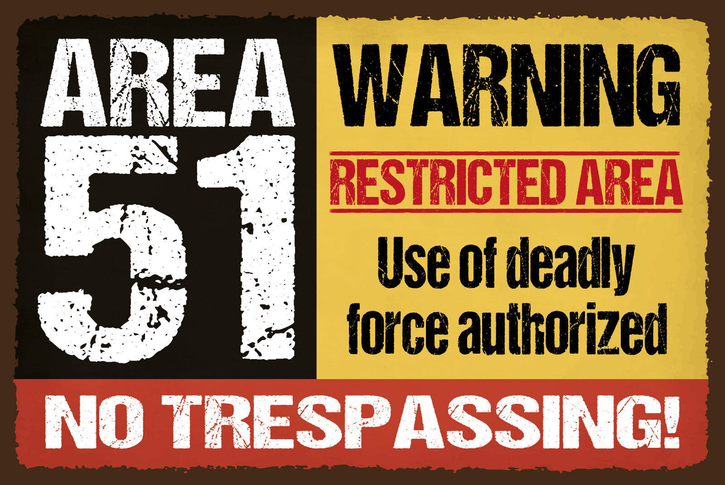 Schild Area 51 Warning Alien UFO USA Nevada 12x18 / 20x30 / 30x40 Blech od. Holz