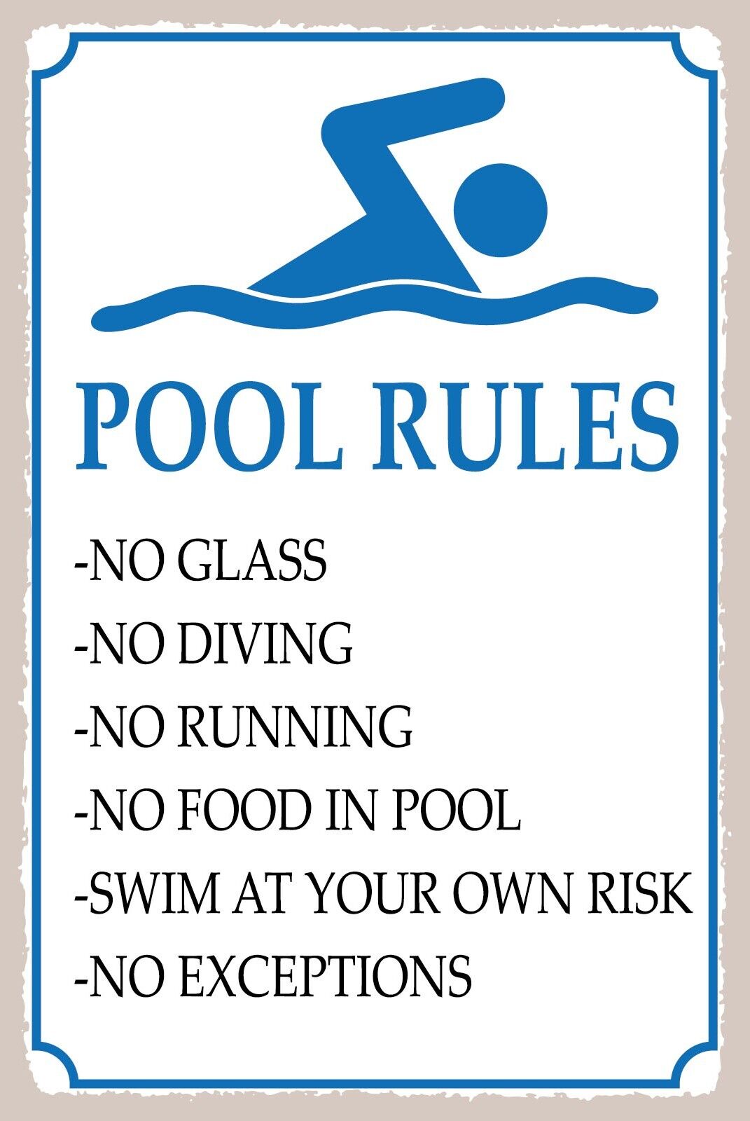 Schild Pool Rules Bad Regeln Schwimmen 12x18 / 20x30 / 30x40 Blech od. Holz