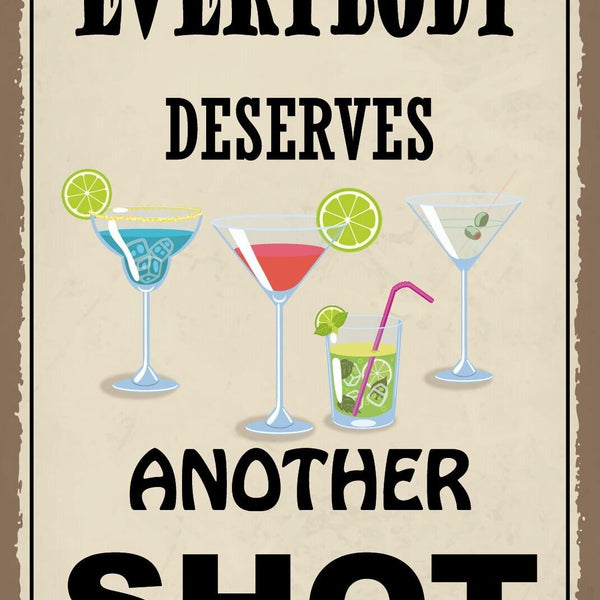 Schild Another Shot Cocktail Alkohol Bar 12x18 / 20x30 / 30x40 Blech od. Holz