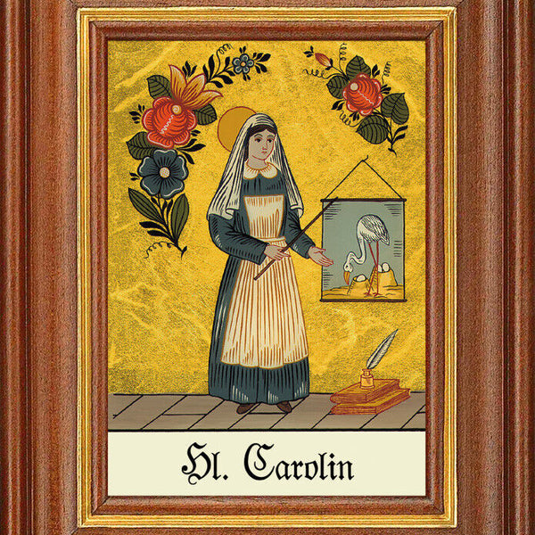 Hinterglasbild - Heilige Carolin - Patronatsbild Taufe Namenspatron 12,7x16