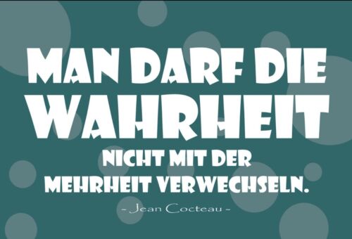 Mann darf die Wahrheit nicht verwechseln 12x18 / 20x30 / 30x40 Blech od. Holz