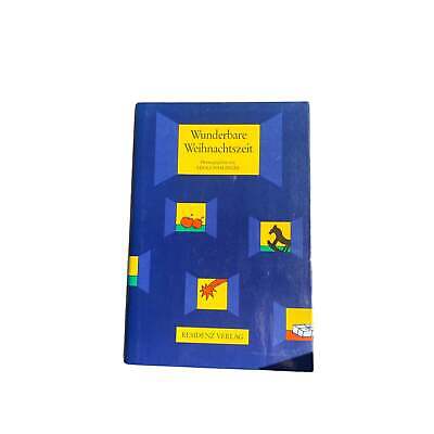 4666 WUNDERBARE WEIHNACHTSZEIT. EIN HAUSBUCH HC. Herausgegeben von Adolf Hasling