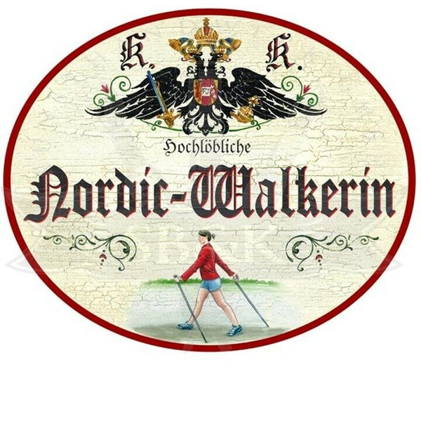 KuK Nostalgie Holzschild "Nordic Walkerin"