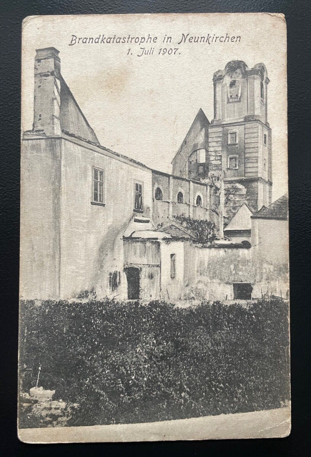 Brandkatastrophe Neunkirchen Juli 1907 Feuer Gebäude Niederösterreich 600182A D