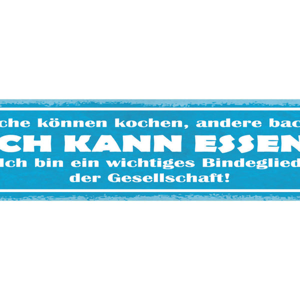 Schild Manche Können Kochen Andere Backen Kann Essen Bindeglied Gesellschaft