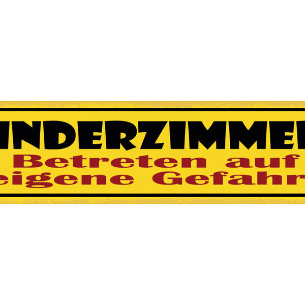 Schild Kinderzimmer Betreten Auf Eigene Gefahr Kind Haus 46 x 10 Blech od. Holz