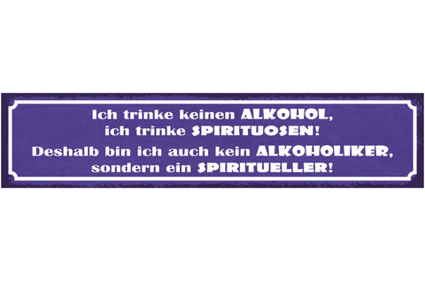 Schild Trinke Keinen Alkohol Trinke Spirituosen Kein Alkoholiker Spiritueller