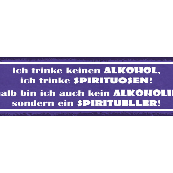 Schild Trinke Keinen Alkohol Trinke Spirituosen Kein Alkoholiker Spiritueller