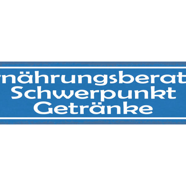 Schild Ernährungsberater Schwerpunkt Getränke Alkohol Bier 46x10 Blech od. Holz