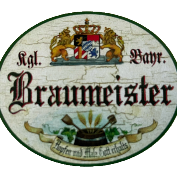 Nostalgie Holzschild Bayern Königlich Bayerischer Braumeister Hopfen Malz Schild