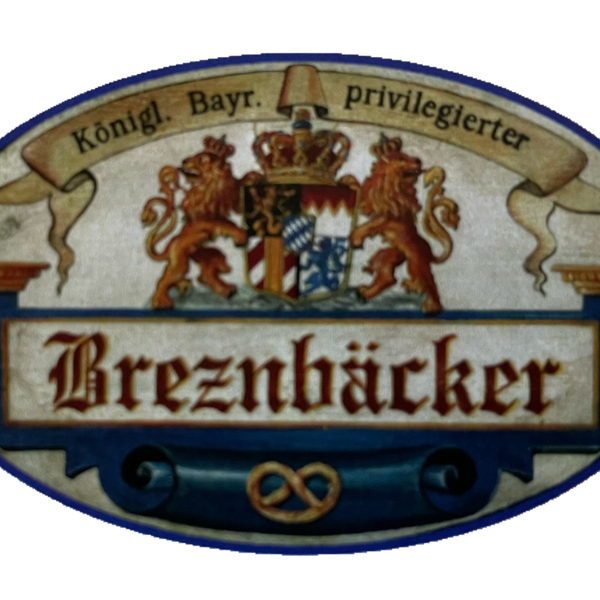 Nostalgie Holzschild Bayern Königlich Bayerischer Privilegierter Breznbäcker