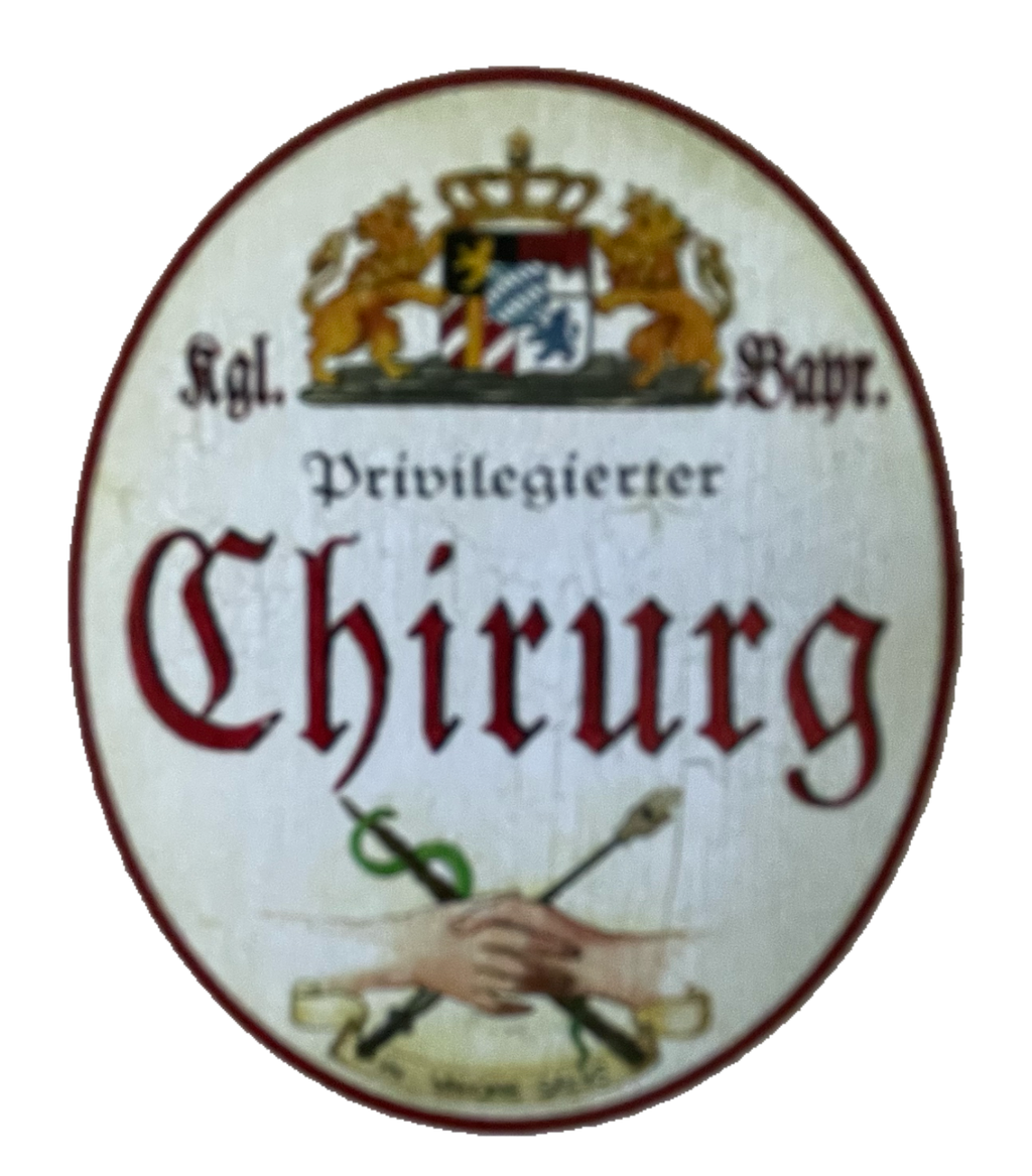 Nostalgie Holzschild Bayern Königlich Bayerischer Privilegierter Chirurg Schild