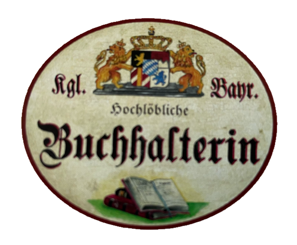 Nostalgie Holzschild Bayern Königlich Bayerische Hochlöbliche Buchhalterin