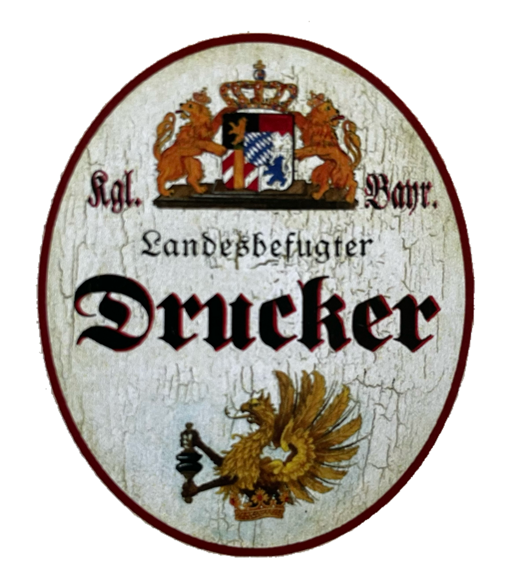 Nostalgie Holzschild Bayern Königlich Bayerischer Landesbefugter Drucker Schild