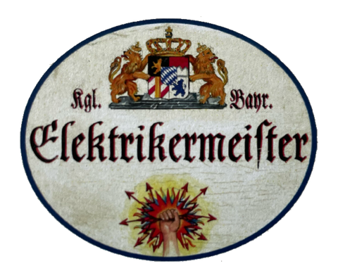 Nostalgie Holzschild Bayern Elektrikermeister Elektriker Strom Schild