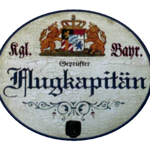 Nostalgie Holzschild Bayern Königlich Bayerischer Geprüfter Flugkapitän Schild