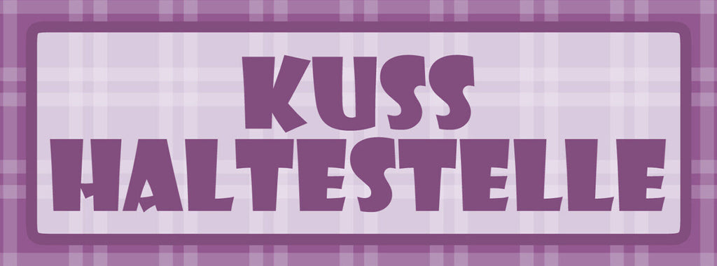 Schild Kuss Haltestelle Küssen Liebe Paar Romantik Ehe 27 x 10 Blech od. Holz