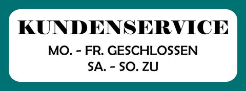 Schild Kunden Service Mo-Fr Geschlossen Sa-So Zu Geschäft 27 x 10 Blech od.Holz