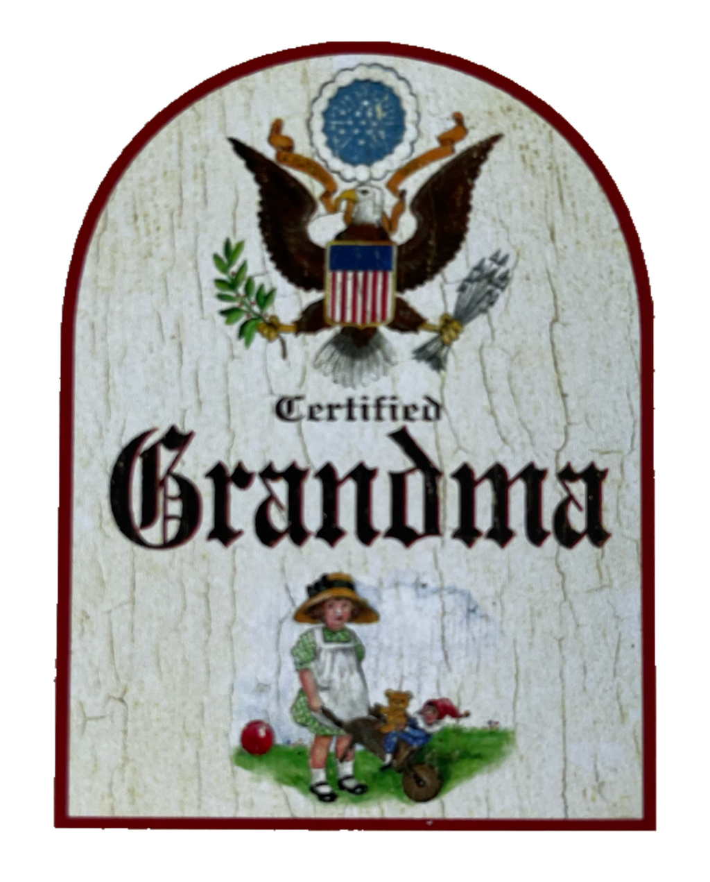 Nostalgie Holzschild Certified Grandma Zertifizierte Oma Großmutter Schild