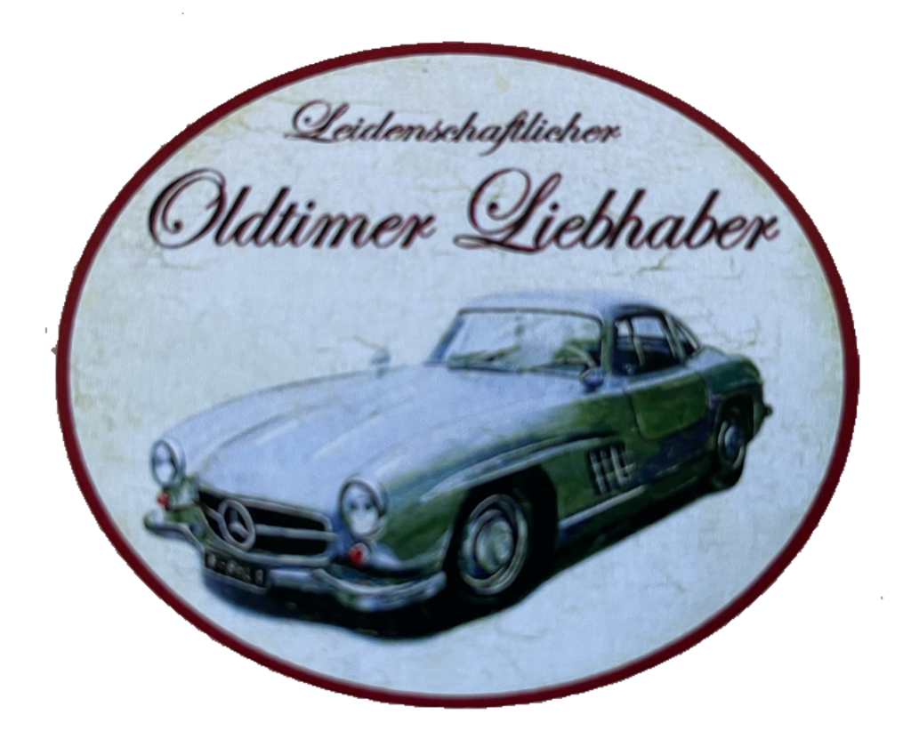 Nostalgie Holzschild Leidenschaftlicher Oldtimer Liebhaber Mercedes Schild