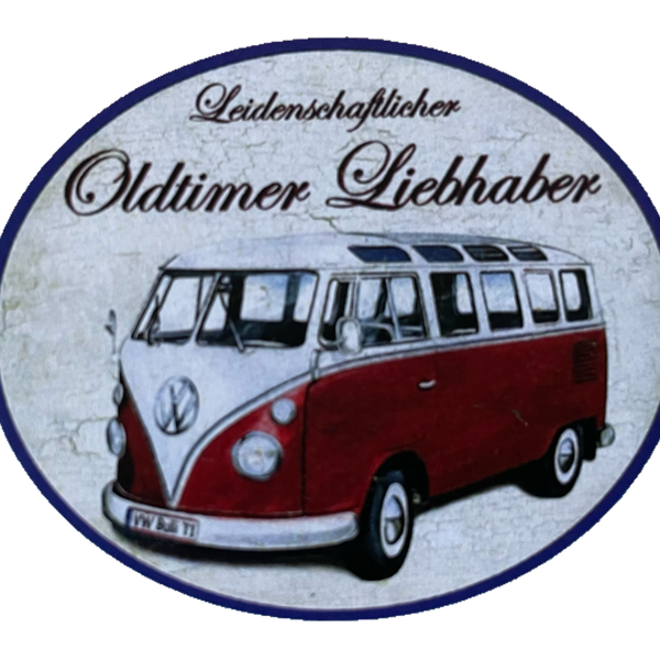 Nostalgie Holzschild Leidenschaftlicher Oldtimer Liebhaber VW Bulli Bus Schild