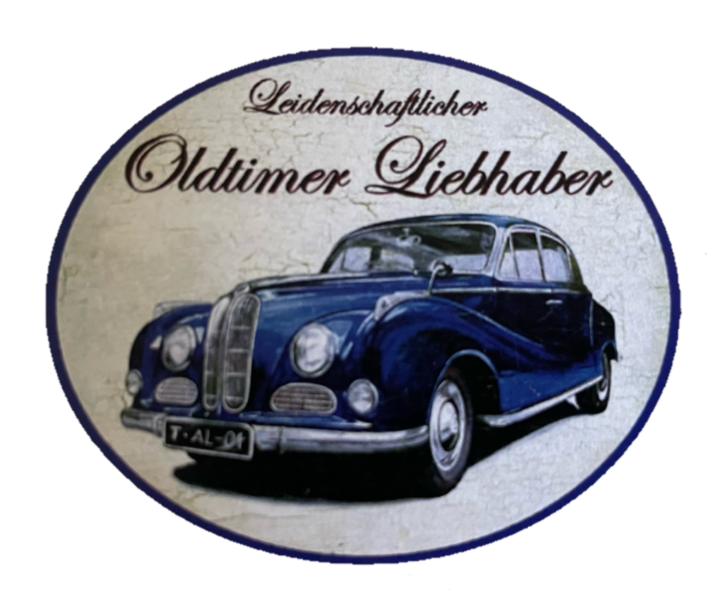 Nostalgie Holzschild Leidenschaftlicher Oldtimer Liebhaber BMW Schild