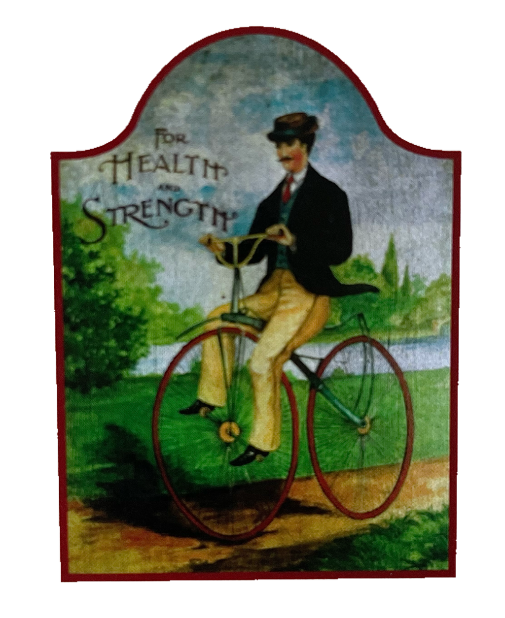 Nostalgie Holzschild For Health & Strength Rad Fahrer Gesundheit Stärke Schild