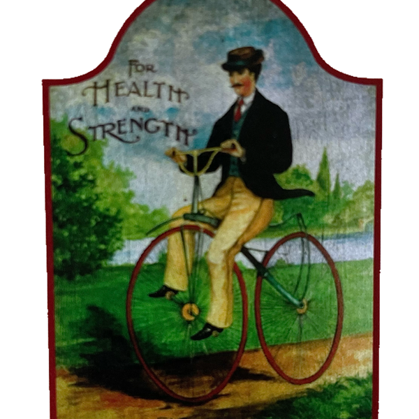 Nostalgie Holzschild For Health & Strength Rad Fahrer Gesundheit Stärke Schild