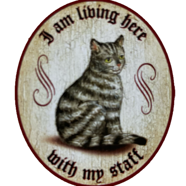 Nostalgie Holz Schild We Are Living Here With Our Staff Katzen Katze Personal