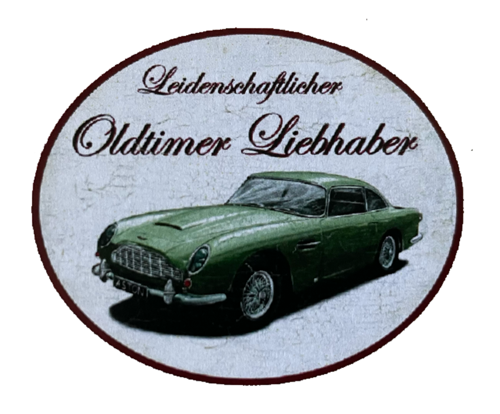 Nostalgie Holzschild Leidenschaftlicher Oldtimer Liebhaber Aston Martin Schild