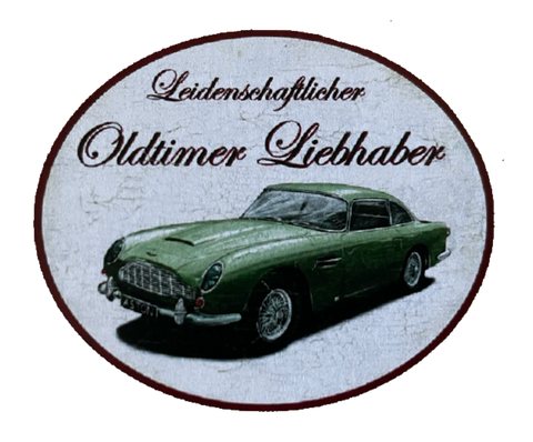 Nostalgie Holzschild Leidenschaftlicher Oldtimer Liebhaber Aston Martin Schild