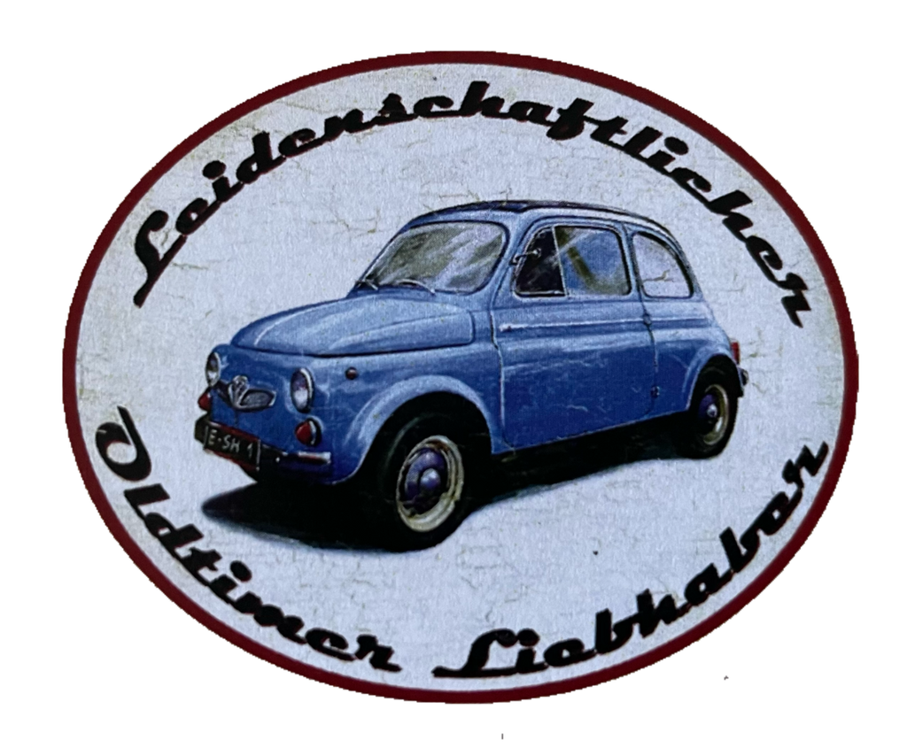 Nostalgie Holzschild Leidenschaftlicher Oldtimer Liebhaber Fiat 500 Schild