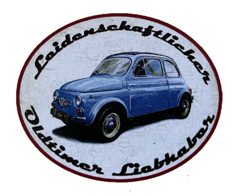 Nostalgie Holzschild Leidenschaftlicher Oldtimer Liebhaber Fiat 500 Schild