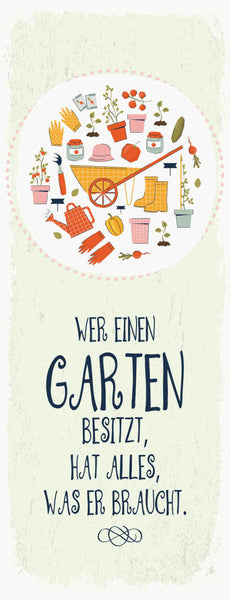 Schild Wer Einen Garten Besitzt Hat Alles Was Er Braucht 27x10 Blech od.Holz