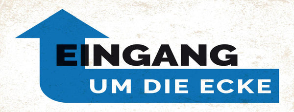 Schild Eingang Um Die Ecke Tür Geschäft Laden Büro Firma 27x10 Blech od.Holz