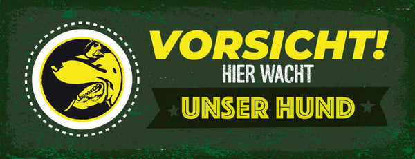 Schild Vorsicht Hier Wacht Unser Hund Wachhund Achtung 27x10 Blech od.Holz