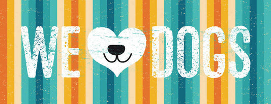 Schild We ❤️ Dogs Wir Lieben Hunde Liebe Hund Haus Tier 27x10 Blech od.Holz