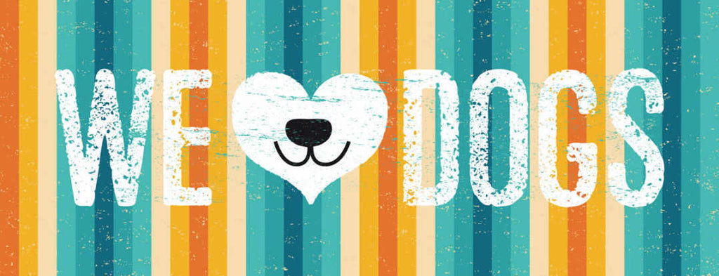 Schild We ❤️ Dogs Wir Lieben Hunde Liebe Hund Haus Tier 27x10 Blech od.Holz