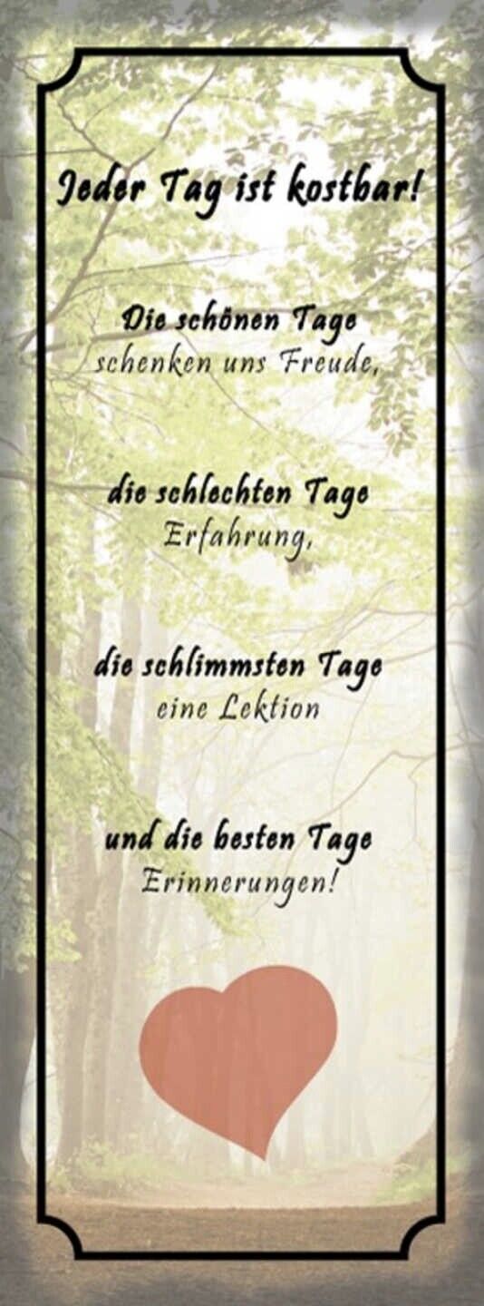 Schild Jeder Tag Ist Kostbar Schön Freude Schlecht Erfahrung Lektion Erinnerung
