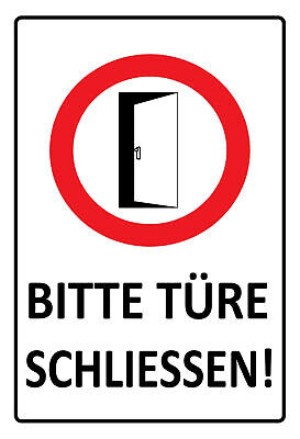 Schild Bitte Türe schliessen 12x18 / 20x30 / 30x40 Blech od. Holz
