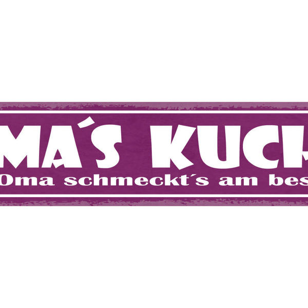 Schild Oma's Küche Bei Oma Schmeckst Am Besten Großmutter 46 x 10 Blech od. Holz