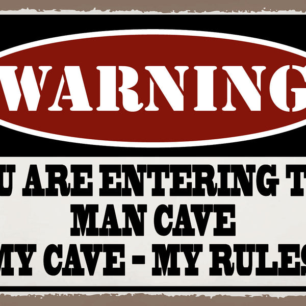 Schild Man Cave Regeln Mann Zufluchtsort 12x18 / 20x30 / 30x40 Blech od. Holz