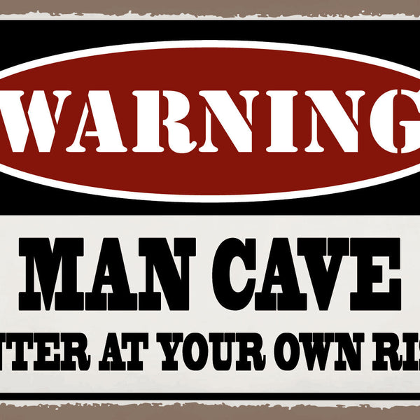 Schild Man Cave Gefahr Mann Zufluchtsort 12x18 / 20x30 / 30x40 Blech od. Holz